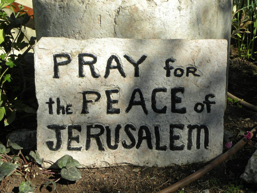 Pray for the peace of Jerusalem