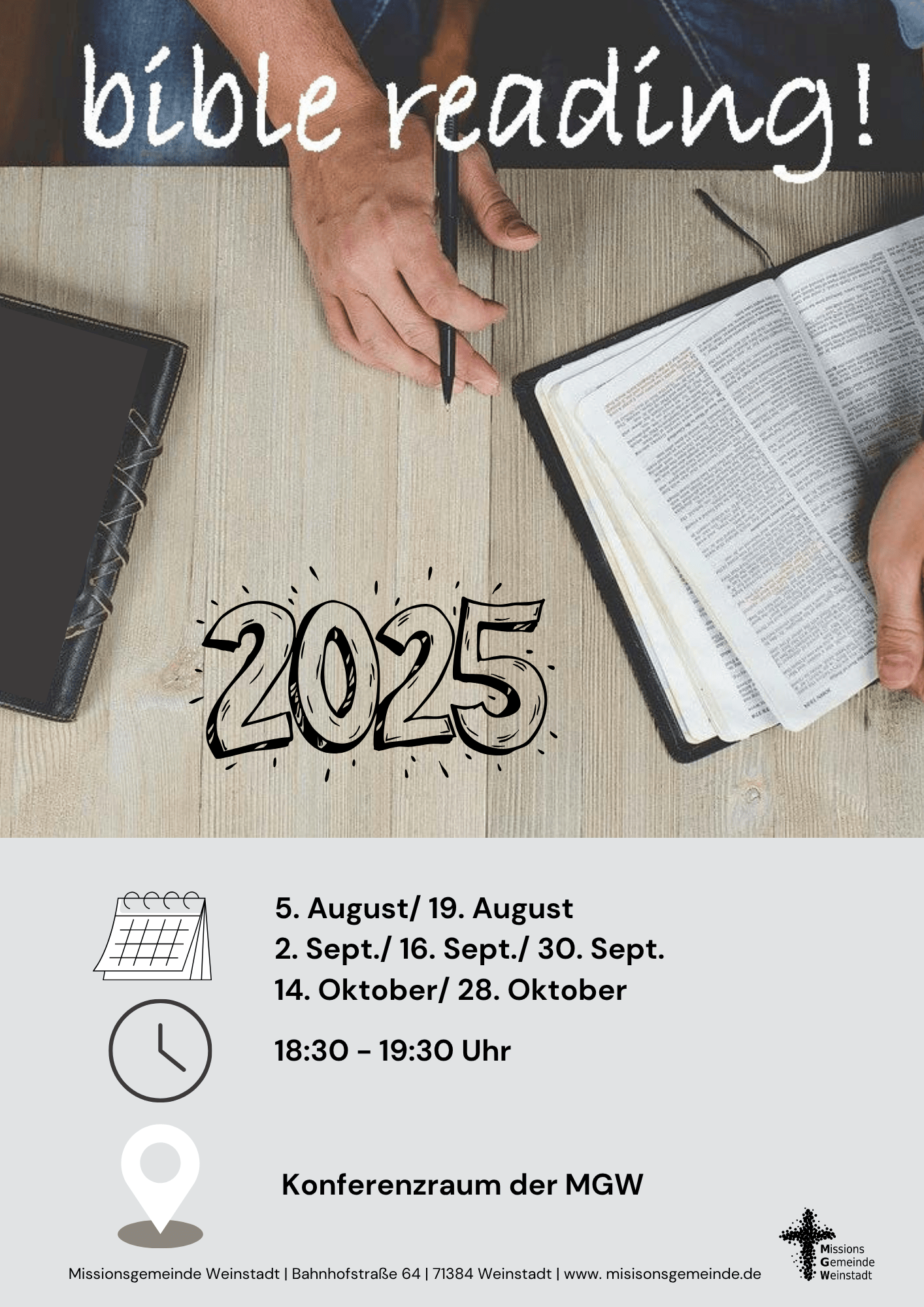 bible reading – Der 16. September fällt leider aus! Wir lesen gemeinsam in der Bibel am Di. 30. September 2025 um 18:30 Uhr – Herzlich willkommen!