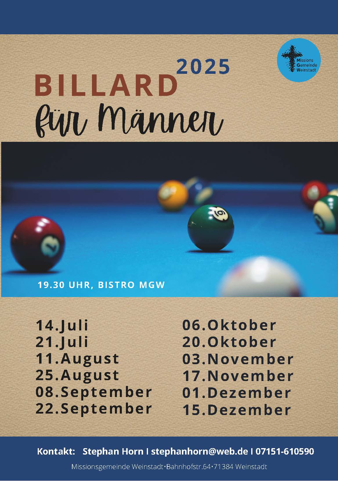 Billard für Männer am 14. und 21. Juli 2025 um 19:30 Uhr – Herzlich willkommen!