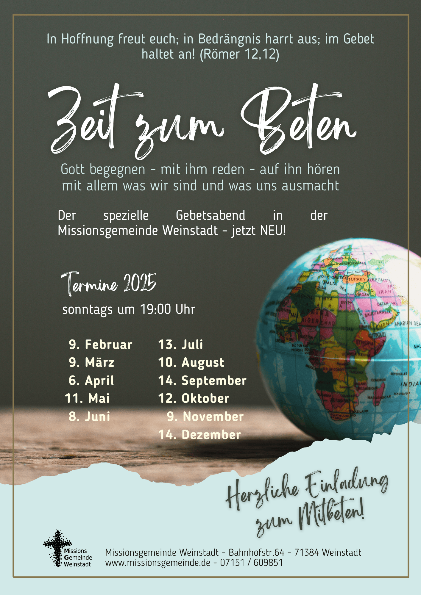 „Zeit zum Beten“ findet am So. 13. Juli 2025 um 19:00 Uhr statt – du bist herzlich willkommen!
