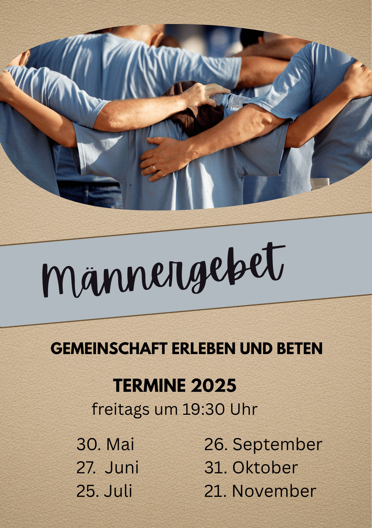 Männergebet am Fr. 21. November 2025 um 19:30 Uhr – Herzliche Einladung zu einem geistlichen Impuls, Austausch und Gebet mit- und füreinander.