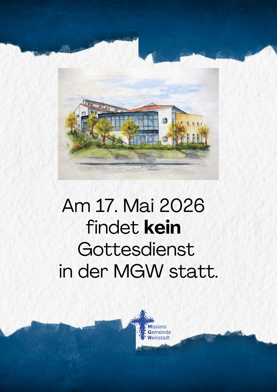 Kein Gottesdienst am 17. Mai 2026