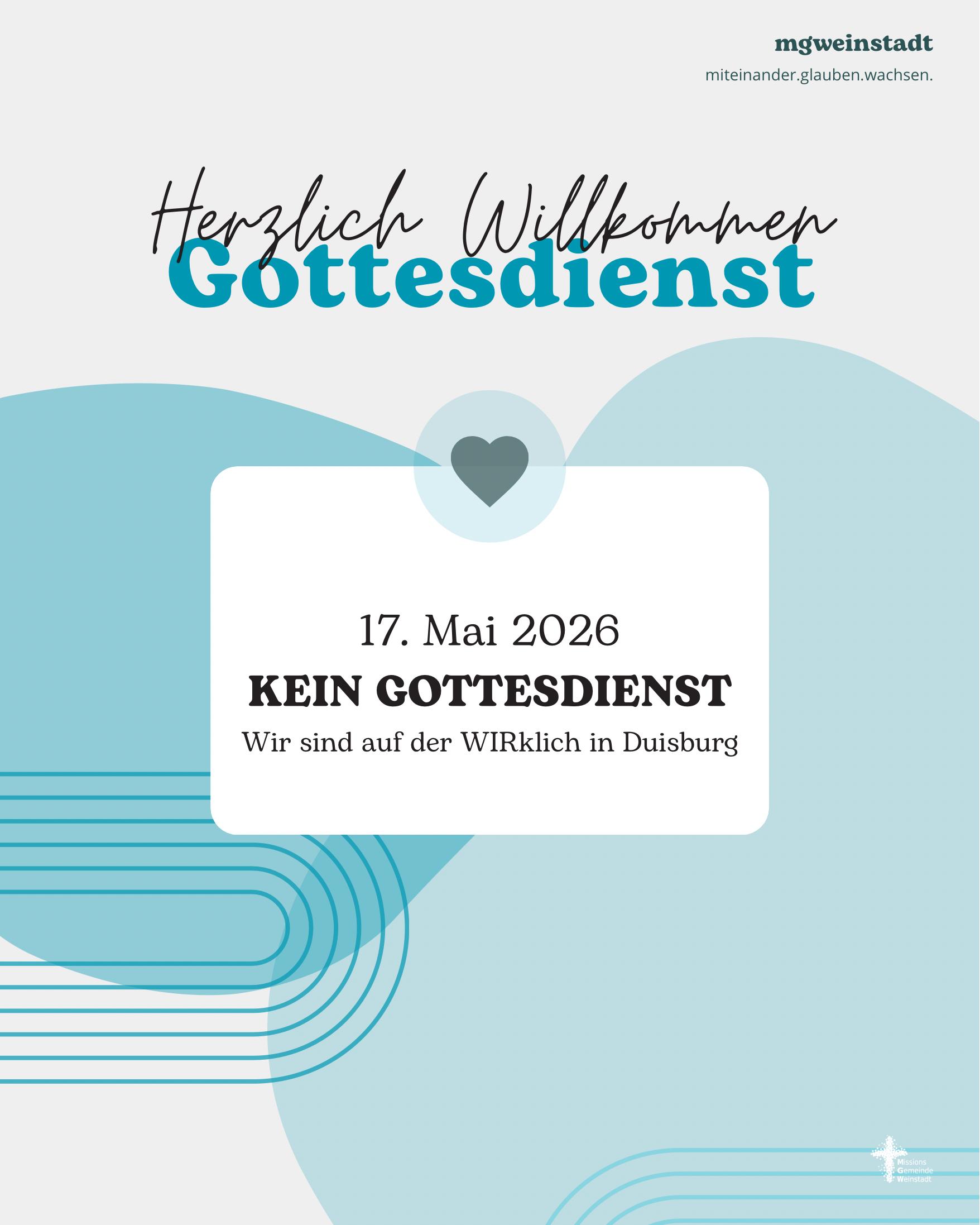 Kein Gottesdienst am 17. Mai 2026